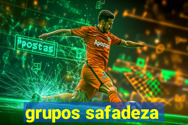 grupos safadeza